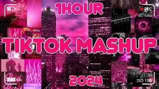 (1HOUR)TikTok Mashup 2024 (Not Clean)