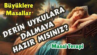 YAŞSIZ GENÇLİK VE ÖLÜMSÜZ HAYAT ve diğer masallar-Büyüklere Masallar-Masal Dinle-Uyku Masalları