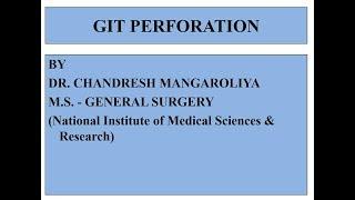 Gastro intestinal tract perforation part 1 (Oesophageal perforation)