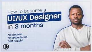 How to become a UX Designer in 2024 | No Degree, Self-Taught