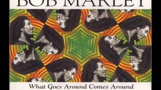 Bob Marley - What Goes Around Comes Around (Alex Party mix)