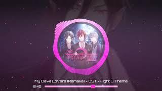 My Devil Lovers Remake — OST — Fight 3 Theme