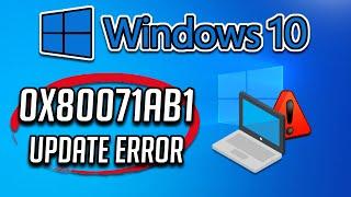 Windows 10 Update Error Code 0x80071ab1 FIX
