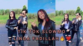 TIK TOK SLOWMO LINDA FADILLAH ️️