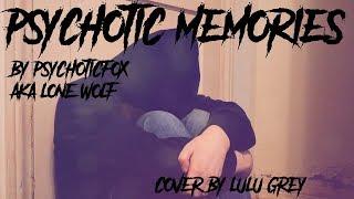 Psychotic Memories - PsychoticFox/lone wolf cover