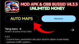 MOD APK & OBB V4.3.3 UNLIMITED MONEY AUTO MAP // BUS SIMULATOR INDONESIA