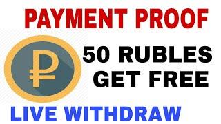 Rubles Earning Site-get 50 rubles free | Live Withdraw