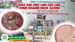 Máy Xay Thịt Làm Giò Chả Kinh Doanh Inox 3A3Kw  | Chất Liệu Cao Cấp, Năng Suất 3Kg/mẻ/10 phút