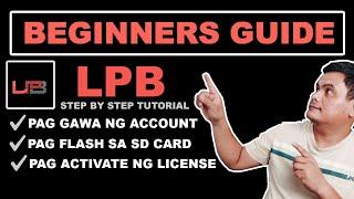 LPB: CREATE ACCOUNT, FLASH AT MAG ACTIVATE NG LICENSE - BEGINNERS GUIDE | HAY LE COMWORKS V.2