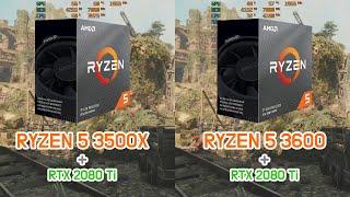 RYZEN 5 3500X vs RYZEN 5 3600 with RTX 2080Ti (6 Games)