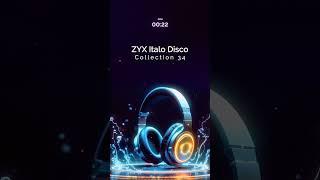 ZYX Italo Disco Collection 34