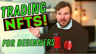 NFTs Trading For Beginners - What To Look For Before Buying NFTs