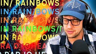 My First Time Hearing... Radiohead - In Rainbows