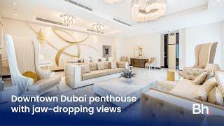 Inside a Downtown Dubai penthouse with jaw-dropping views | Betterhomes