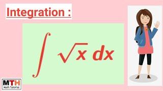 Integration of root(x) dx