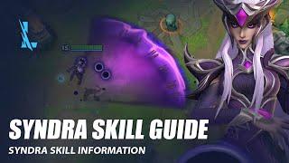 Syndra Skill Guide - Wild Rift