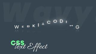 CRAZY! wavy Text Effect in Html And CSS | CSS Text Animation | WebKitCoding