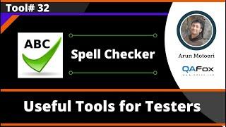 Spell Checker - Useful tool for Software Testers