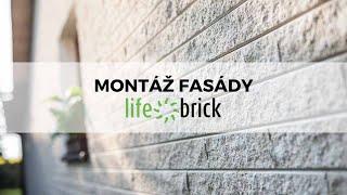 Montáž odvětrané fasády Lifebrick®