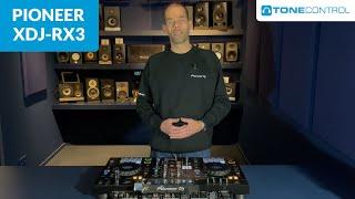 Pioneer XDJ-RX3 Demo // Presented by ToneControl.nl