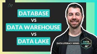 Database vs Data Warehouse vs Data Lake  | Explaining the Differences