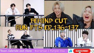 BEHIND CUT | RUN BTS EP 136-137 ENG SUB | RM, JIN, SUGA, J-HOPE, JIMIN, V AND JUNGKOOOK.