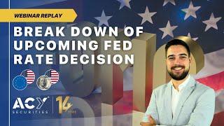 FOMC Decision Breakdown Special: Webinar Replay 18th September 2024