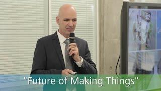 Future of Making Things