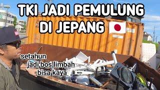 TKI JADI PEMULUNG DI JEPANG 