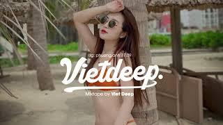 VIET DEEP 2021 - MIXTAPE HÌNH NHƯ ANH ĐANG KHÔNG VUI - DEEP HOUSE CHILL FULL DAY