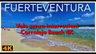 Volo senza interruzioni Corralejo Beach 4K FUERTEVENTURA