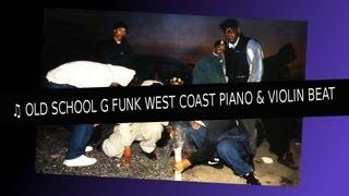  OLD SCHOOL G FUNK WEST COAST PIANO & VIOLIN BEAT 2012 [Aries 4Rce] Dr Dre Type INSTRUMENTAL