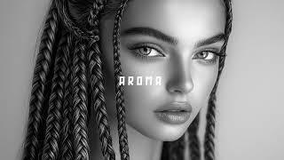 Top Mix Deep House Aroma Music Best of Ethnic Chill Deep House [AROMA MUSIC 2024] FAYRIX, Hamidshax