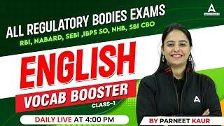 English Vocab Booster for All Regulatory Bodies Exam | English for RBI, Nabard, SEBI & Other Exams