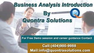 Business Analysis Introduction by Quontra Solutions - Part1