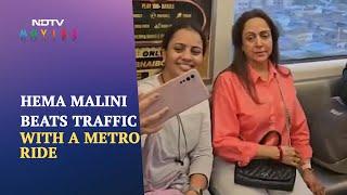 Watch: Hema Malini Takes Metro, Then Rides In An Auto To Beat Mumbai Traffic