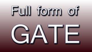 Full form of GATE