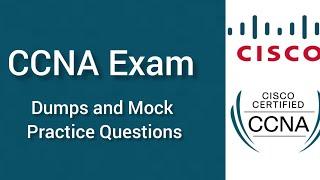 CCNA 200-301 Exam Latest Dumps Questions Part 1 with Answers for Practice