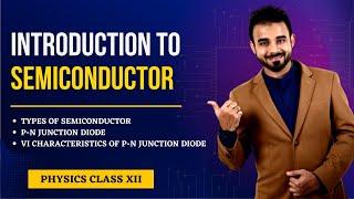 Introduction to Semiconductor| Physics Class XII / JEE / NEET l Ravi Ahlawat