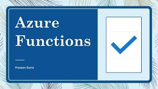 Introduction to Azure Functions | Azure Functions Tutorial | Introduction to serverless programming