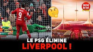 EXPLOIT du PSG qui élimine LIVERPOOL | Manchester United présente son FUTUR STADE !