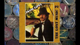 Frank Zappa The Second Lost Music (The Lost Music 2)
