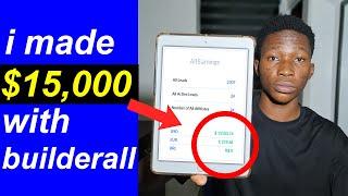 $15,000 REPORT - How To Make Money With Builderall Affiliate Program