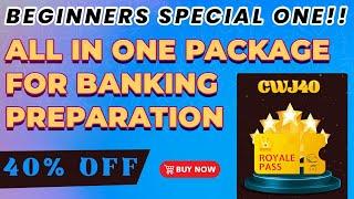 BEGINNERS SPECIAL PREPARATION PACKAGE FOR BANKING | CRACK YOUR EXAMS | USE CODE CWJ40 | GRAB IT FAST