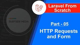 Laravel 6.2 Tutorial - Http Requests and Form