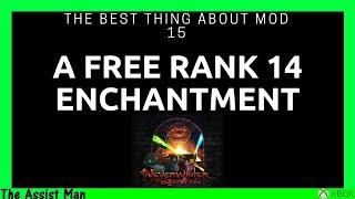 The Best Thing In Mod 15 In Neverwinter - A FREE Rank 14 Enchantment