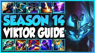 The ULTIMATE VIKTOR GUIDE  | BEST Build & Runes | How to carry as Viktor | Detailed Guide S14