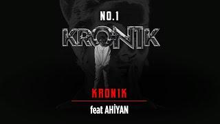 No.1 - Kron1k feat. Ahiyan #Kron1k
