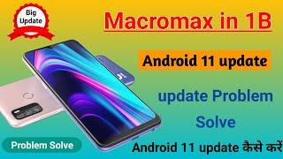 Micromax in 1B Android 11 update || Micromax in 1b new system update