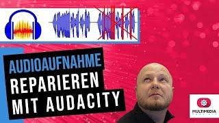 Tonspur Übersteuert & Zu Laut. Richtige Audacity Effekte Hinzufügen & Die Tonspur Retten